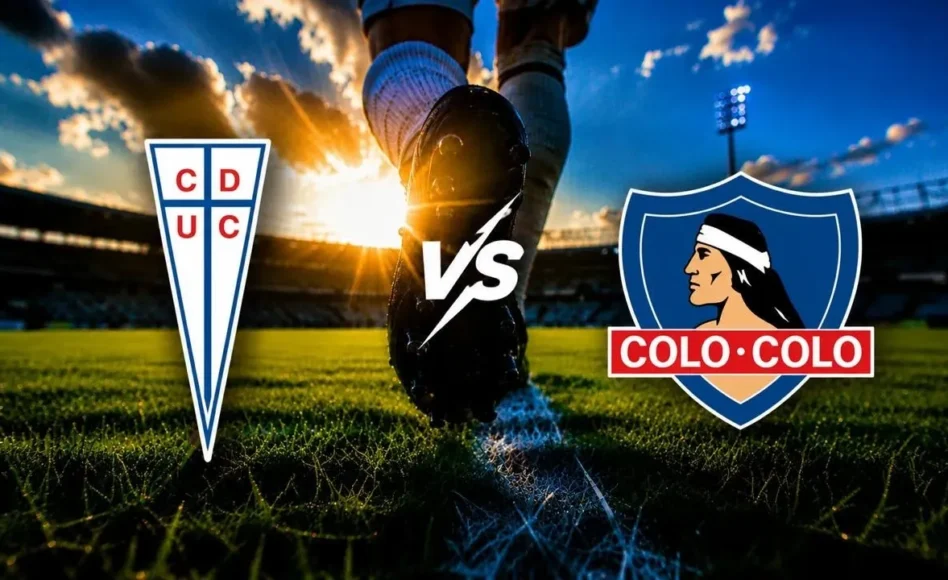Universidad Católica contra Colo-Colo – Liga de Primera 2026 – 24 de Mayo (18:00 hora local)