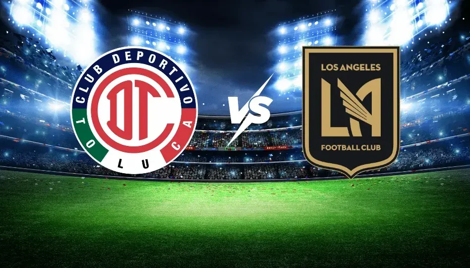 Toluca contra Los Ángeles FC -CONCACAF Champions Cup. Semifinal Vuelta- 6 de Mayo (19:30 hora local)
