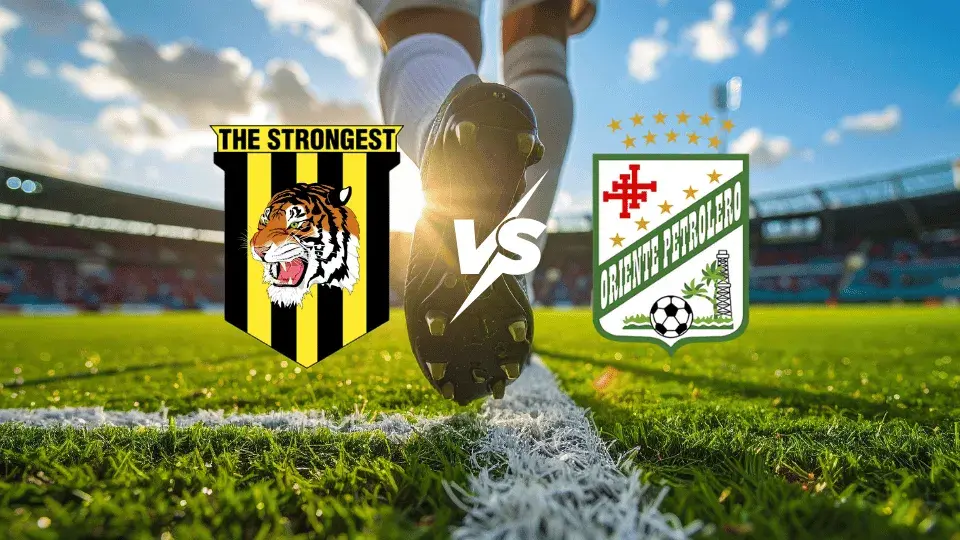 The Strongest contra Oriente Petrolero